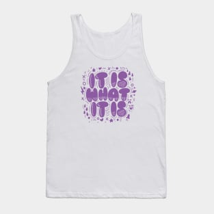 It is (Purple) Tank Top